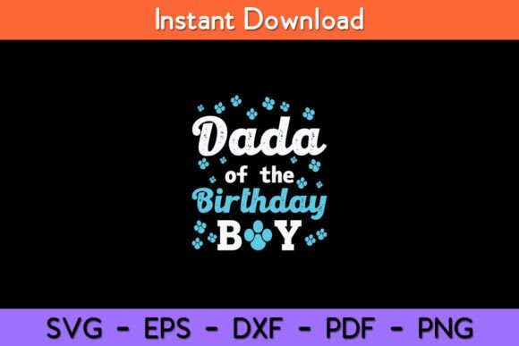 Dada of the Birthday Boy Dog Paw Bday